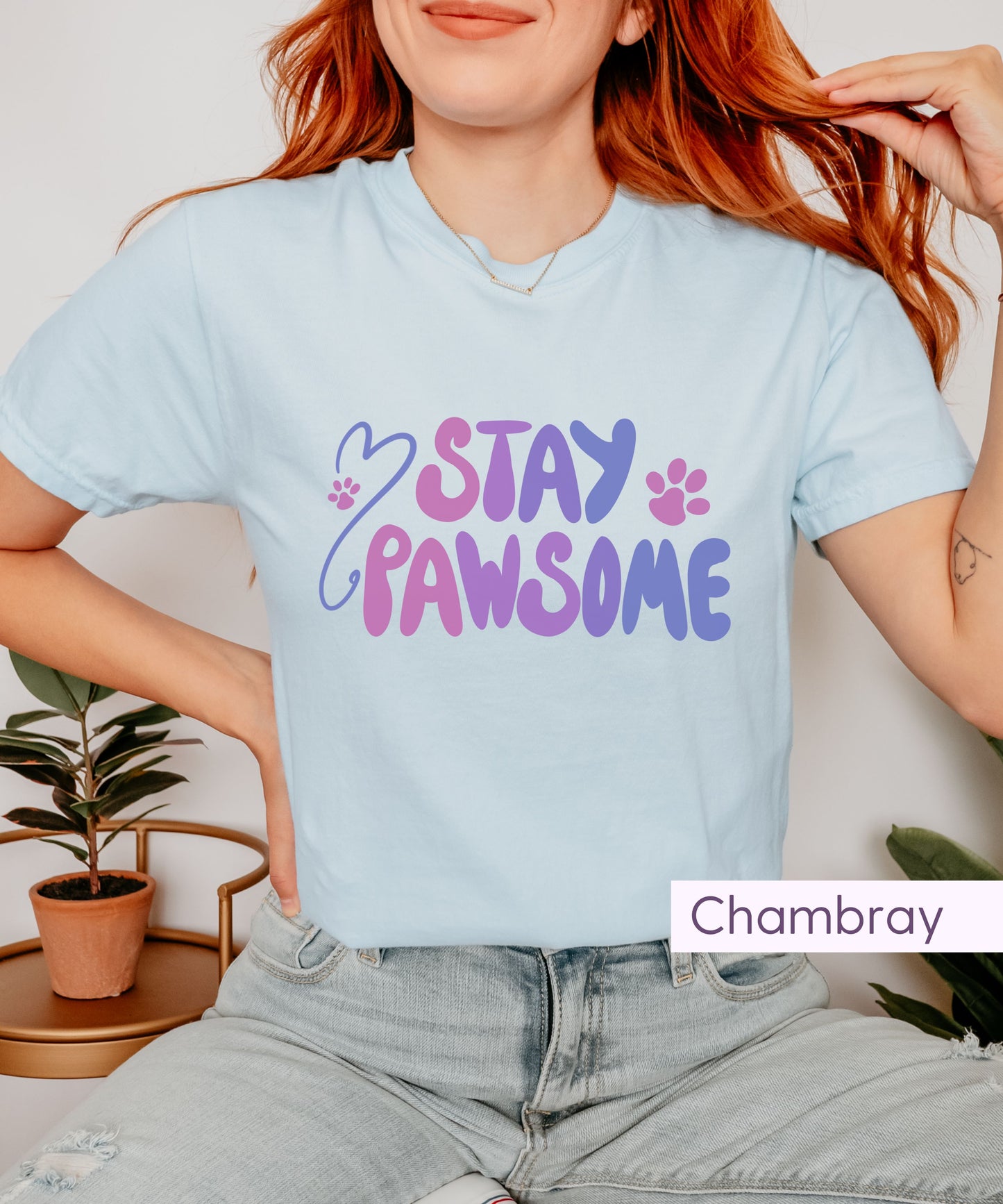 Stay Pawsome T-Shirt