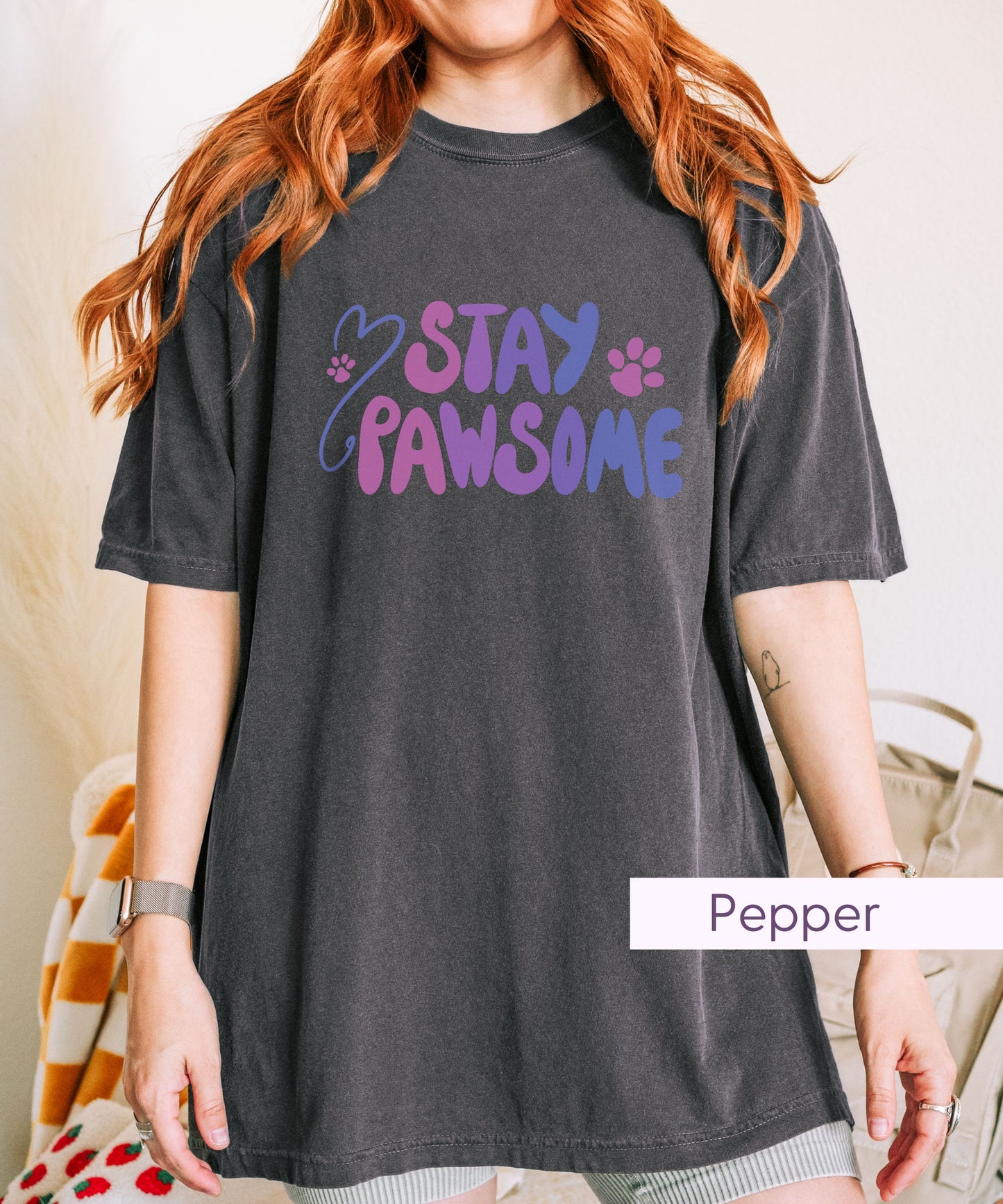 Stay Pawsome T-Shirt