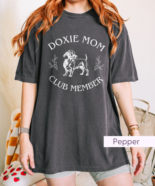 Cute Doxie Mom Club Member Tshirt for Dachshund Dog Lover