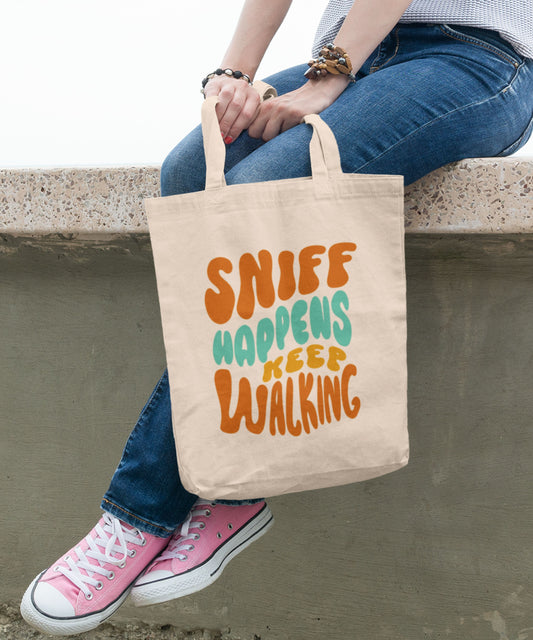 Funny Sniff Happens Keep Walking Cotton Canvas Grocery Tote Bag
