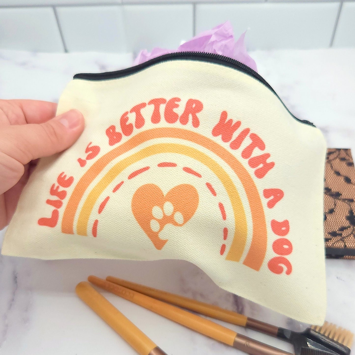 Life is Better with a Dog - Makeup or Dog Treat Bag